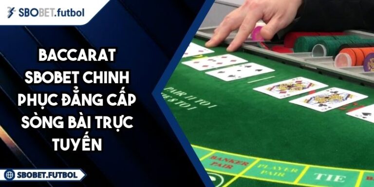 Baccarat SBOBET