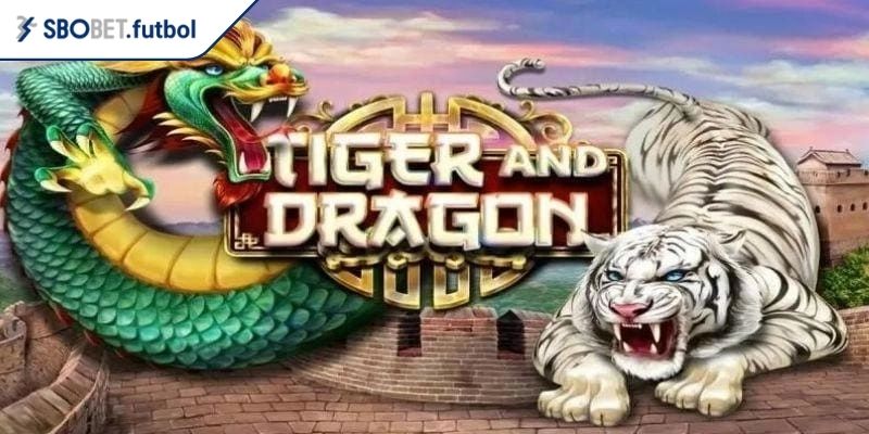 Giới thiệu game Long Hổ SBOBET
