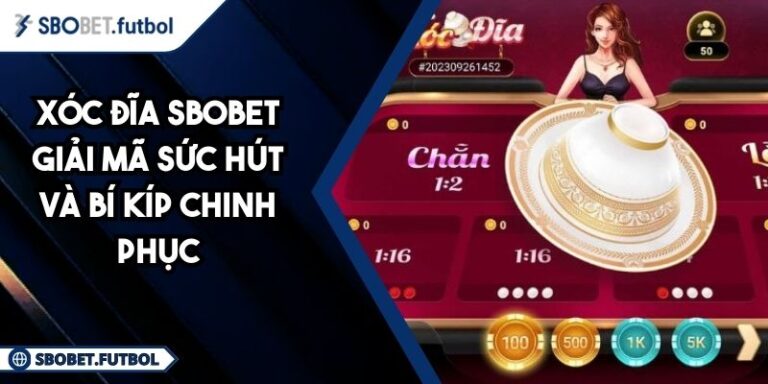 Xóc đĩa SBOBET